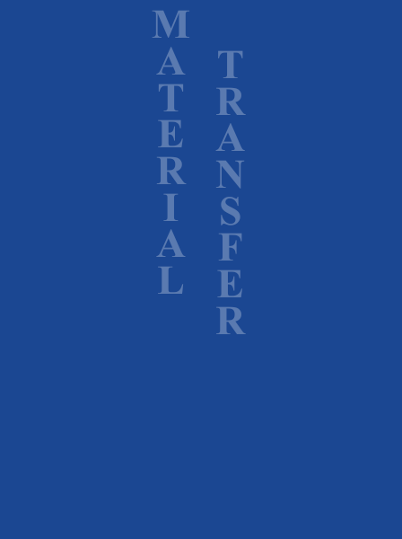 Material Transfer